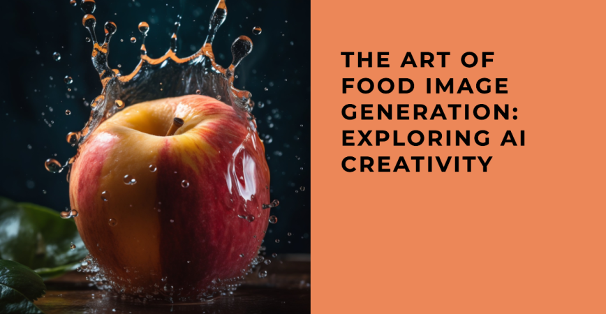 Image for The Art of Food Image Generation: Exploring AI Creativity